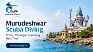 Scuba Diving Murdeshwara_Coast to Coast Adventures